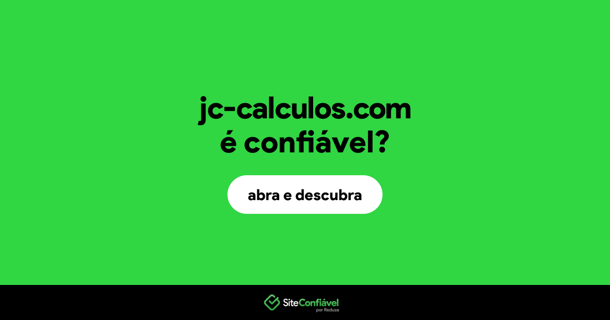 O site jc-calculos.com é confiável?