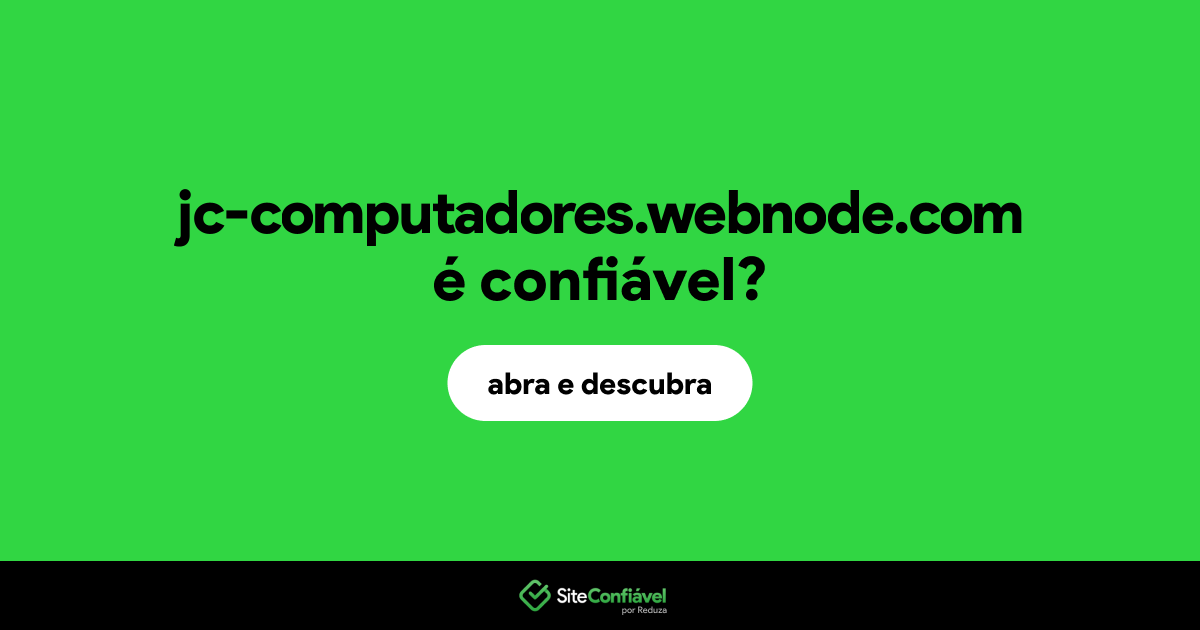 O site jc-computadores.webnode.com é confiável?