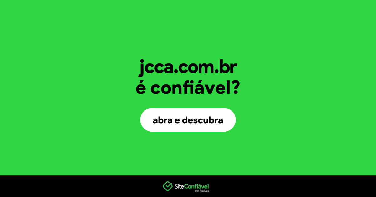 O site jcca.com.br é confiável?