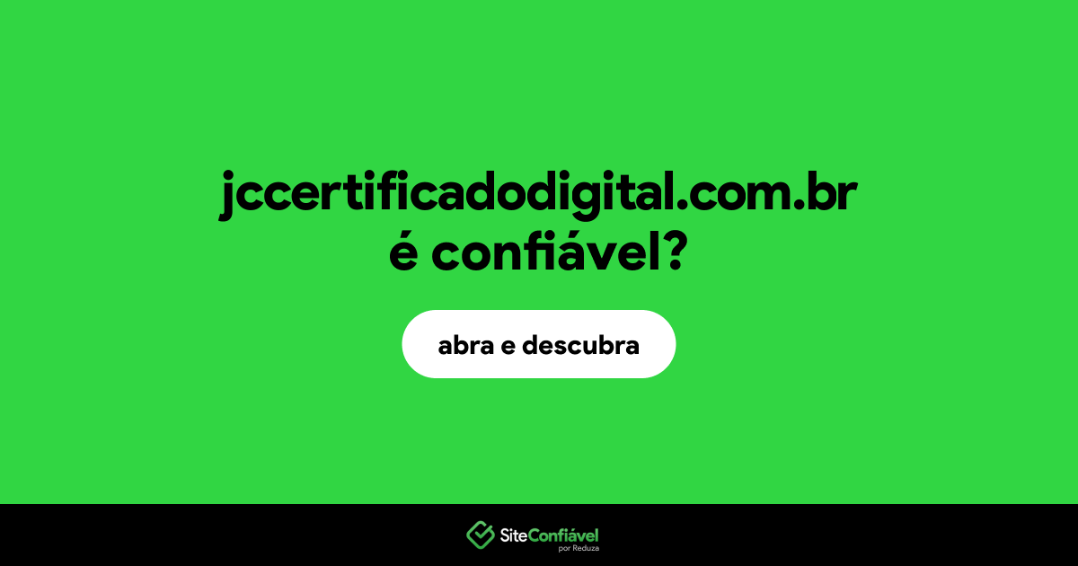 O site jccertificadodigital.com.br é confiável?