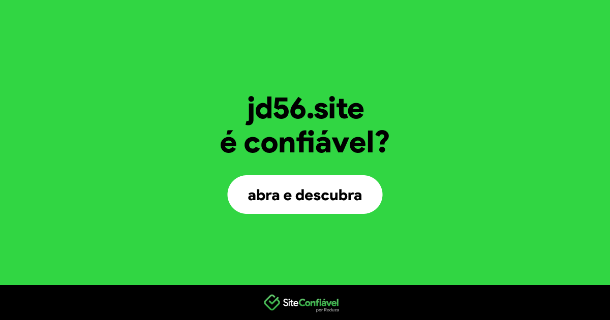 O site jd56.site é confiável?