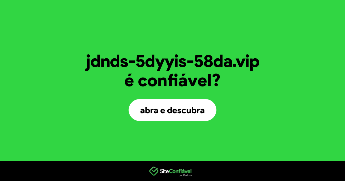 O site jdnds-5dyyis-58da.vip é confiável?