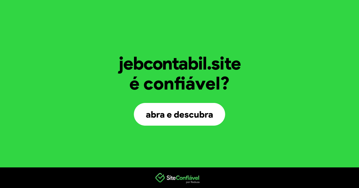 O site jebcontabil.site é confiável?