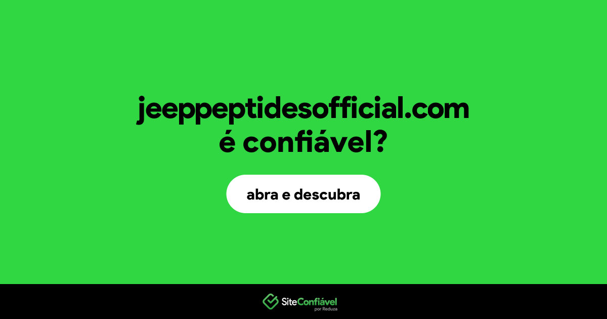 O site jeeppeptidesofficial.com é confiável?