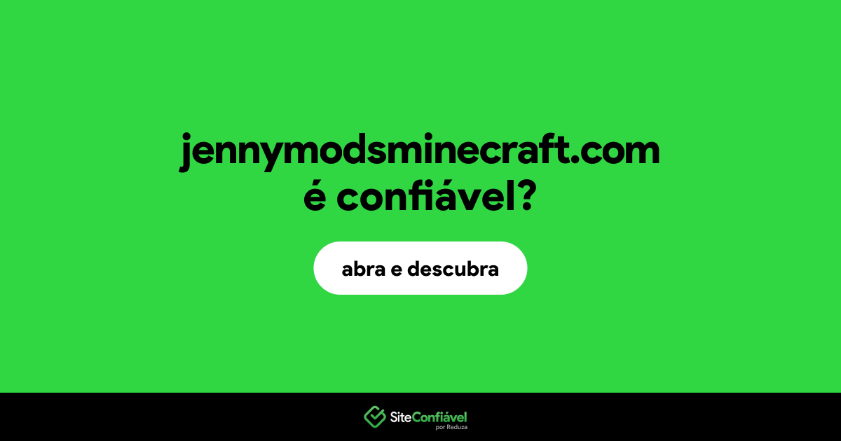 O site jennymodsminecraft.com é confiável?