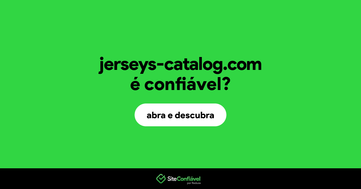 O site jerseys-catalog.com é confiável?