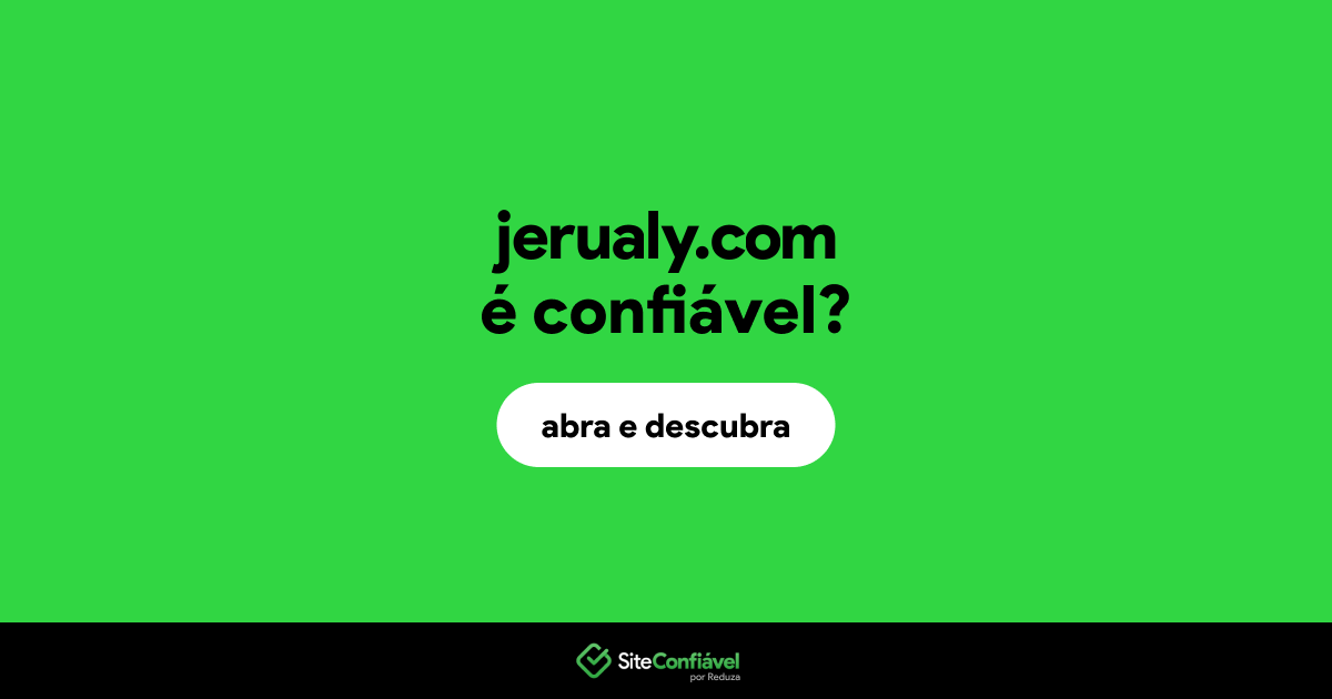 O site jerualy.com é confiável?