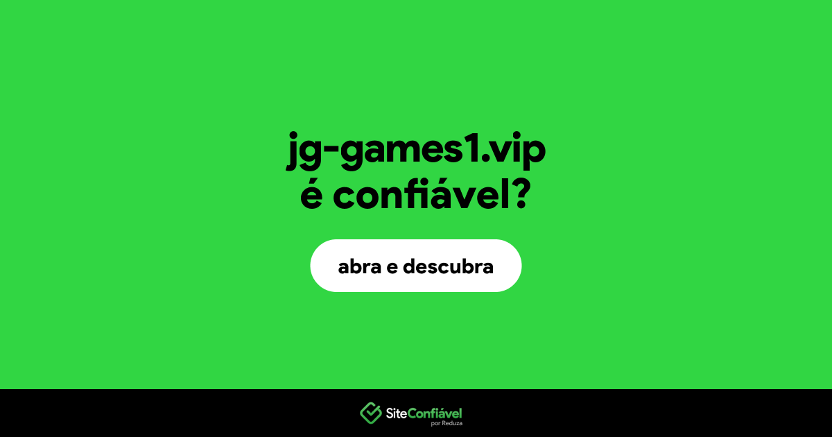 O site jg-games1.vip é confiável?