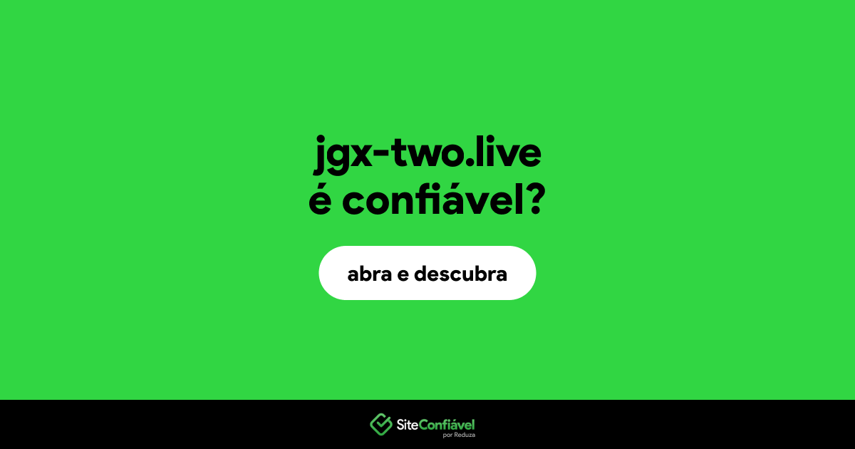 O site jgx-two.live é confiável?