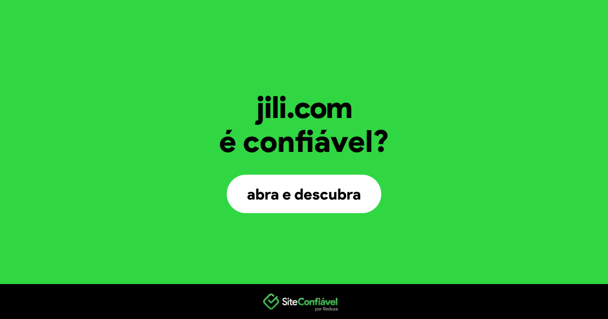 O site jili.com é confiável?