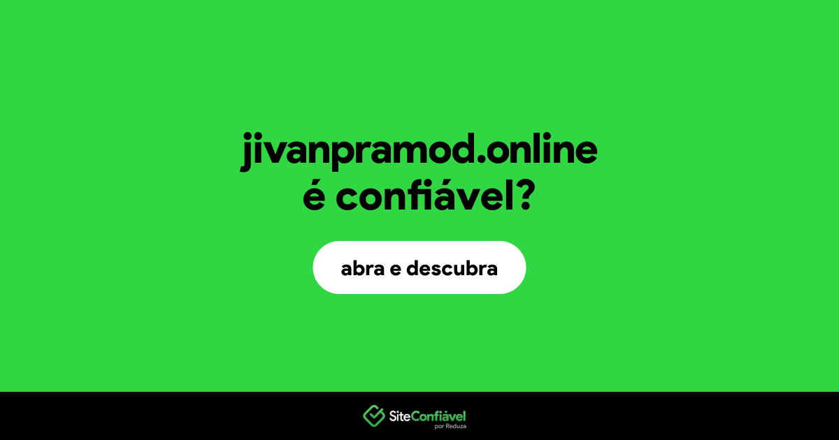 O site jivanpramod.online é confiável?