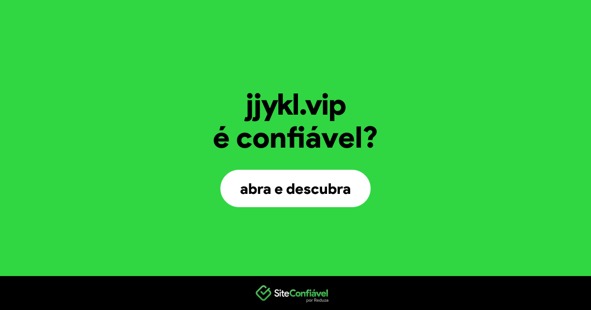 O site jjykl.vip é confiável?