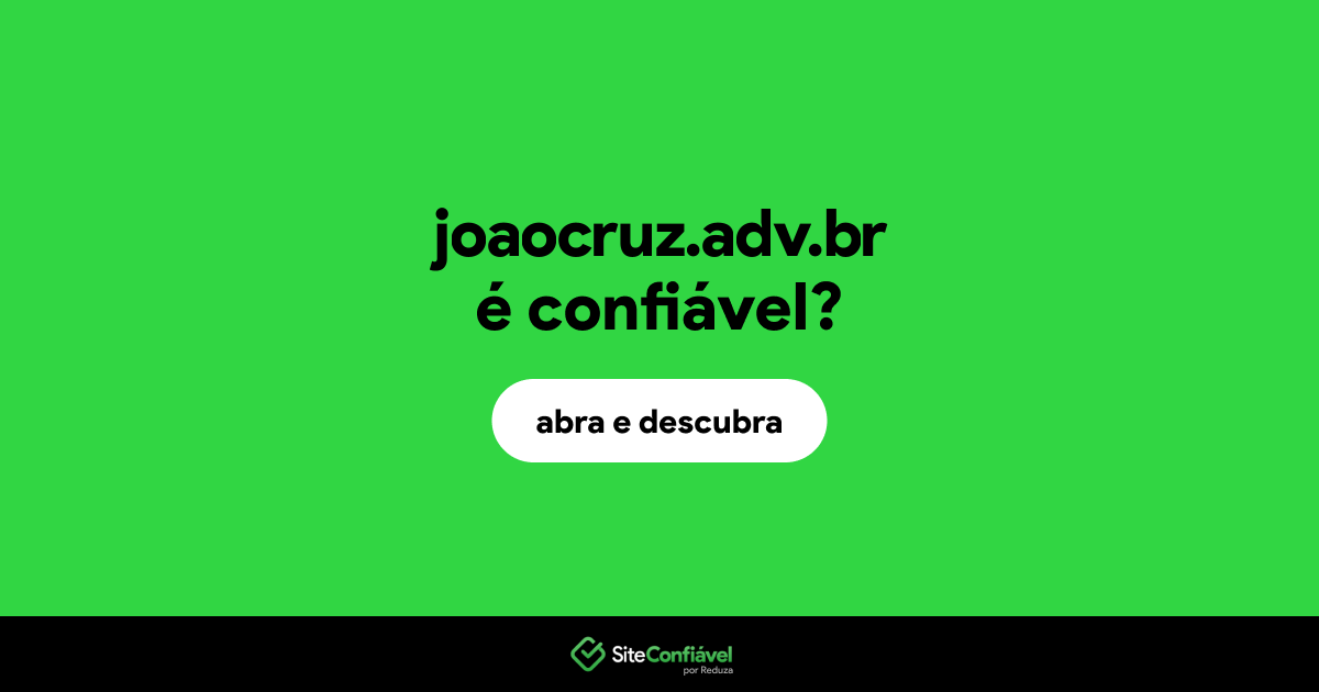 O site joaocruz.adv.br é confiável?