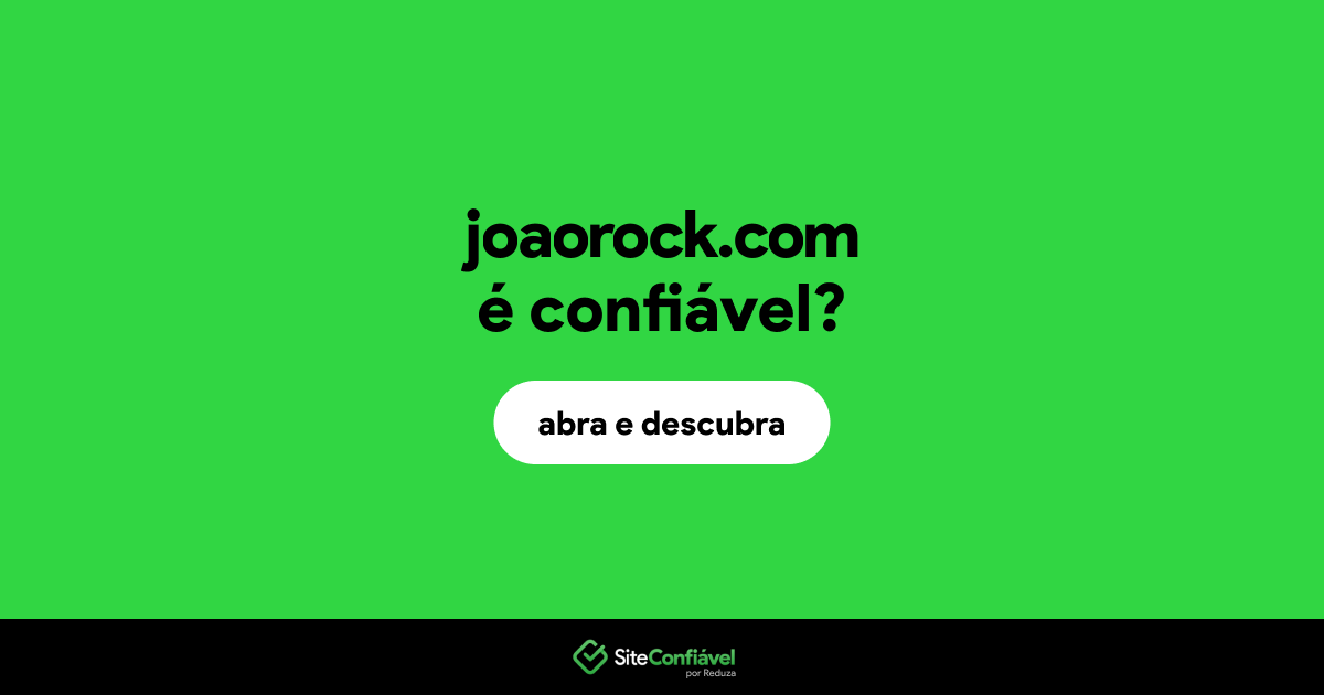 O site joaorock.com é confiável?