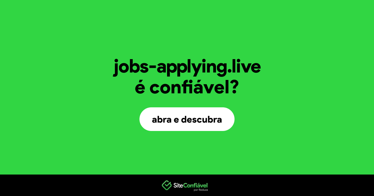 O site jobs-applying.live é confiável?