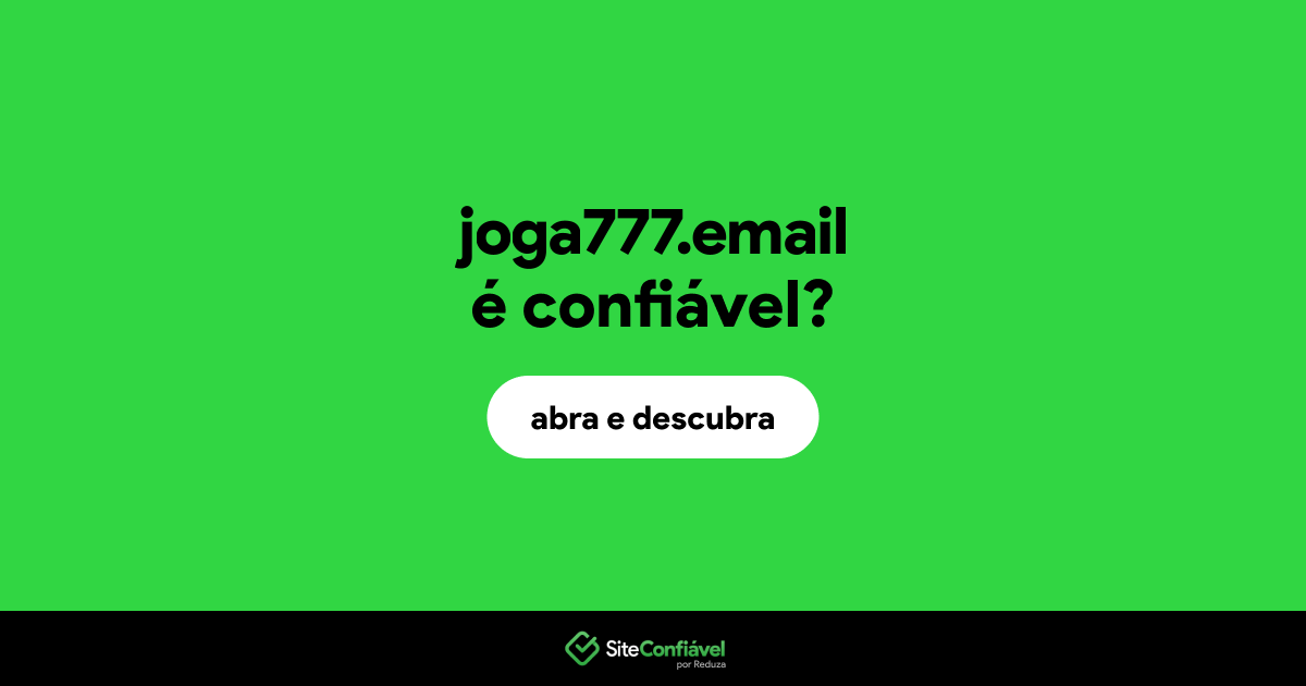 O site joga777.email é confiável?