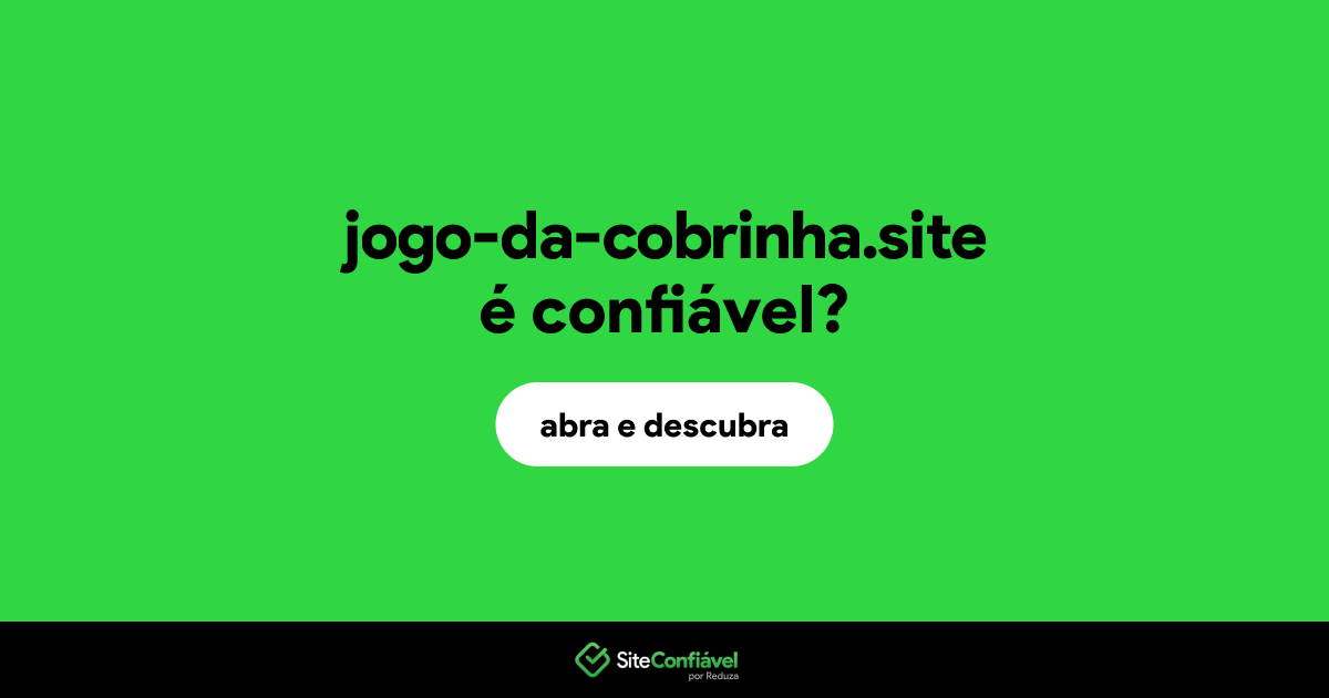 O site jogo-da-cobrinha.site é confiável?