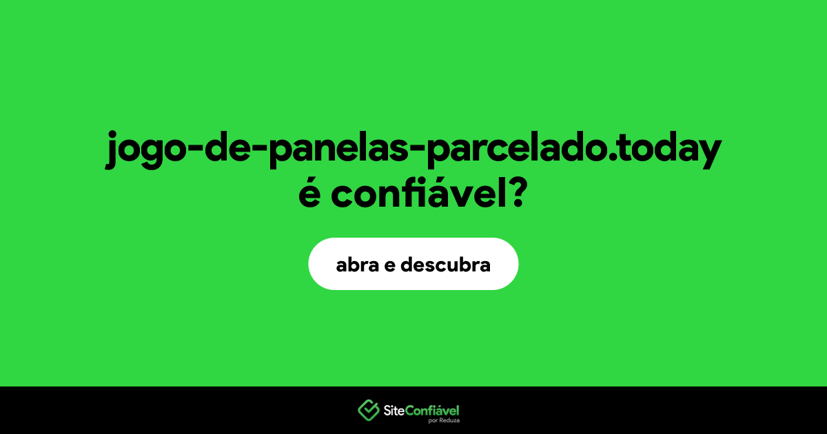 O site jogo-de-panelas-parcelado.today é confiável?