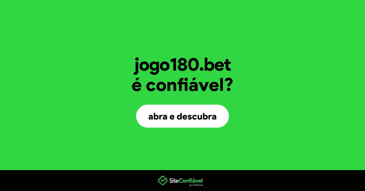 O site jogo180.bet é confiável?