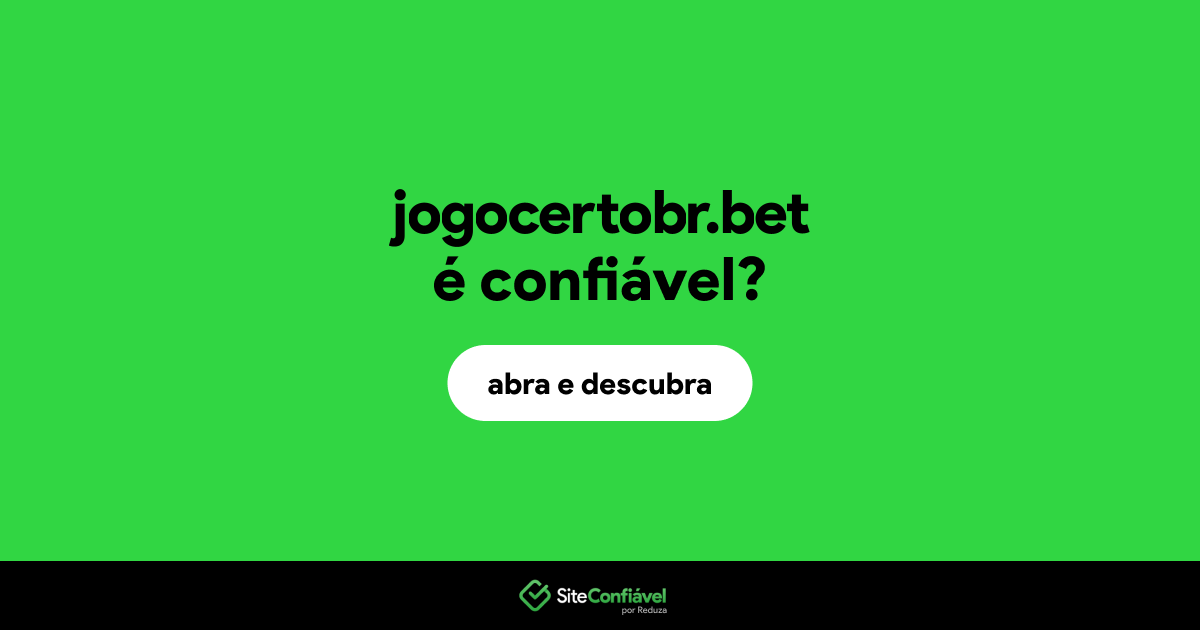 O site jogocertobr.bet é confiável?