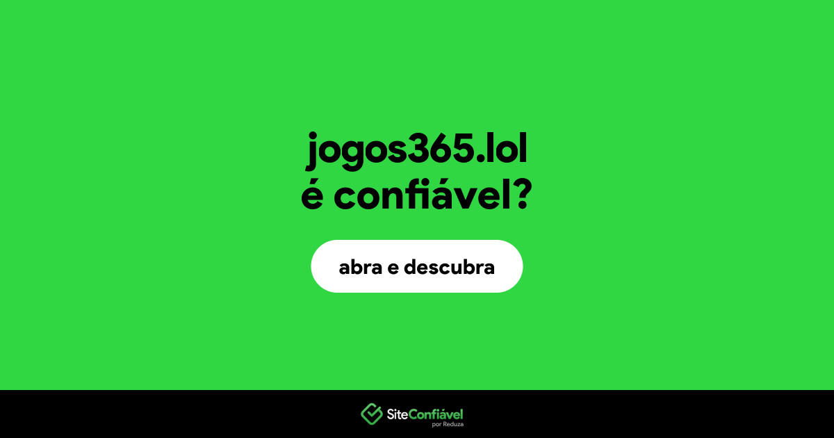 O site jogos365.lol é confiável?