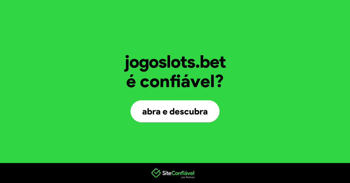 O site jogoslots.bet é confiável?
