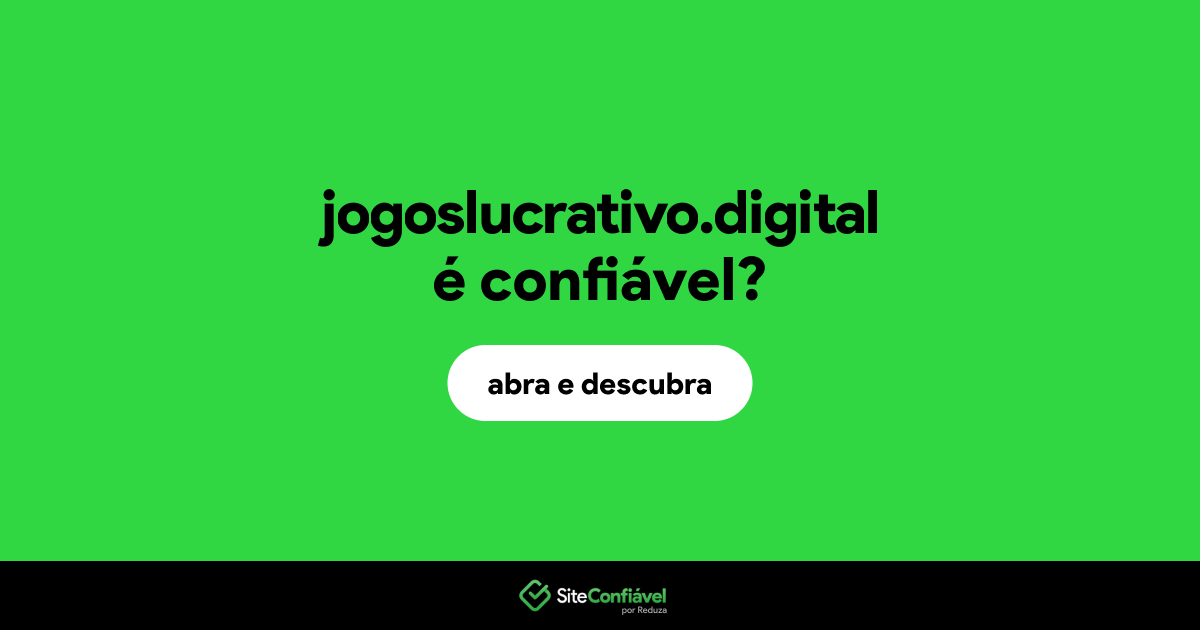 O site jogoslucrativo.digital é confiável?