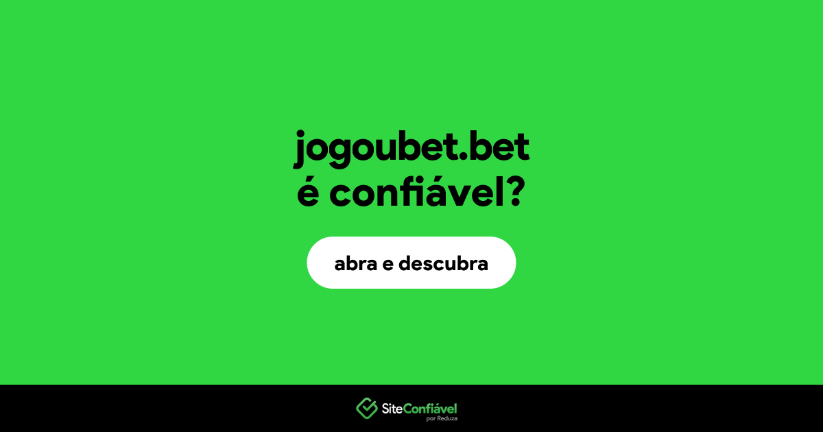 O site jogoubet.bet é confiável?