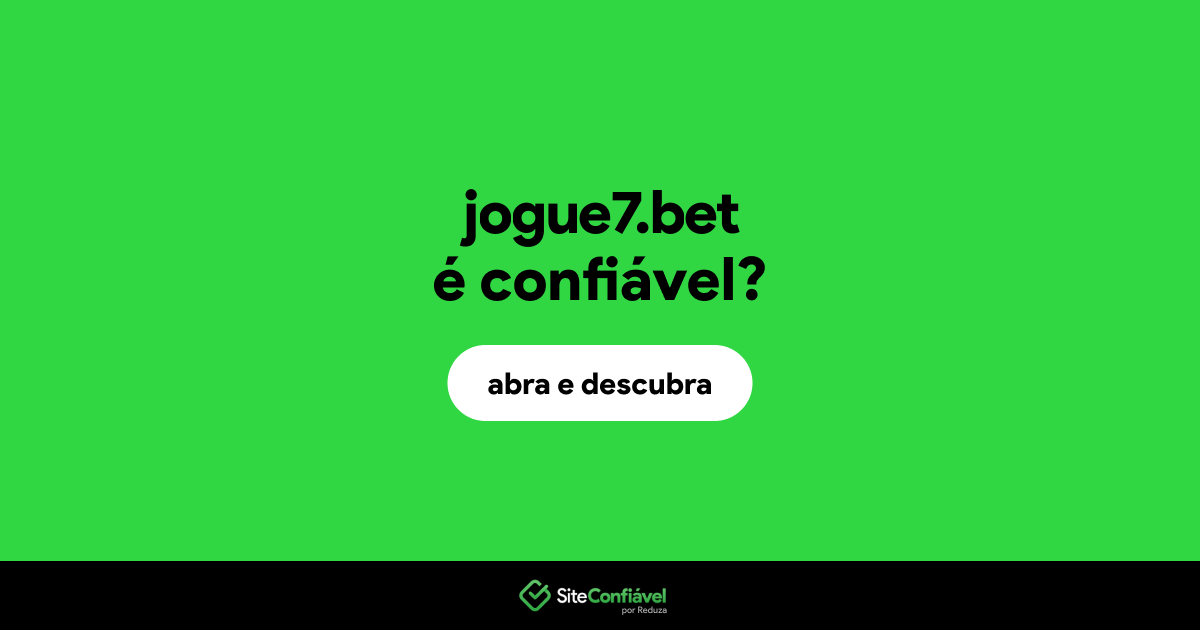 O site jogue7.bet é confiável?