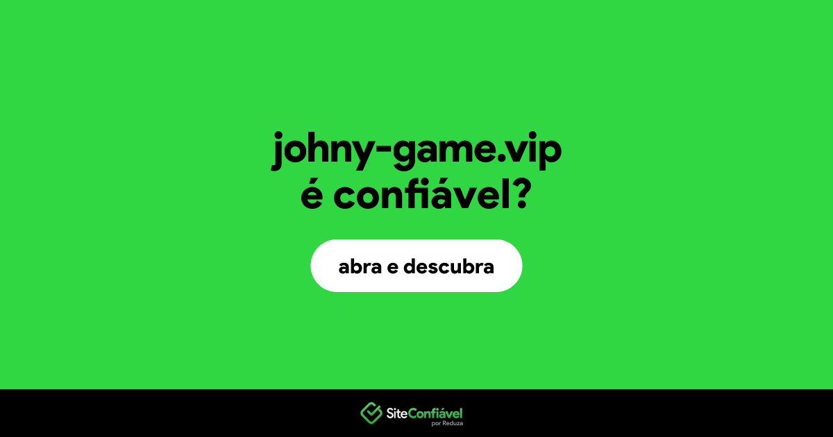 O site johny-game.vip é confiável?