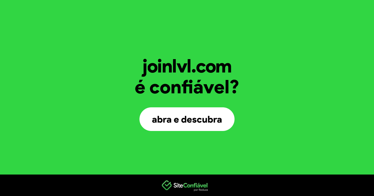 O site joinlvl.com é confiável?
