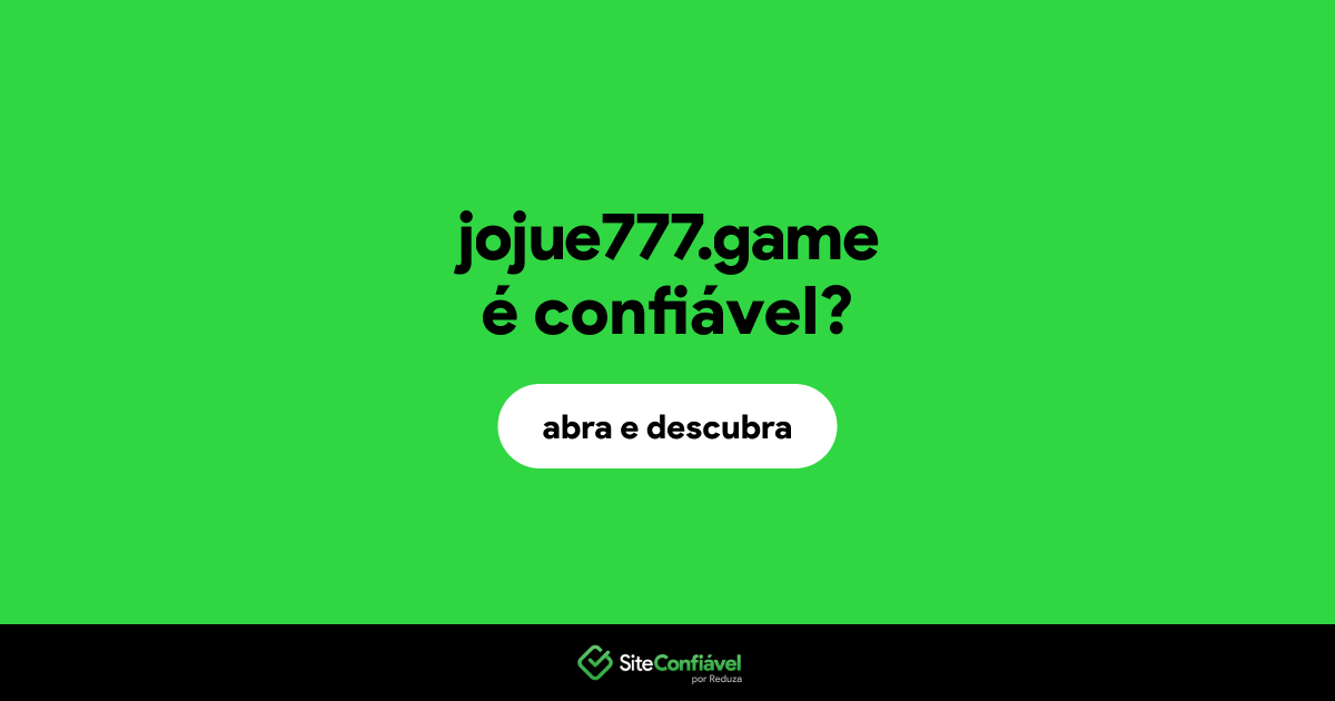 O site jojue777.game é confiável?
