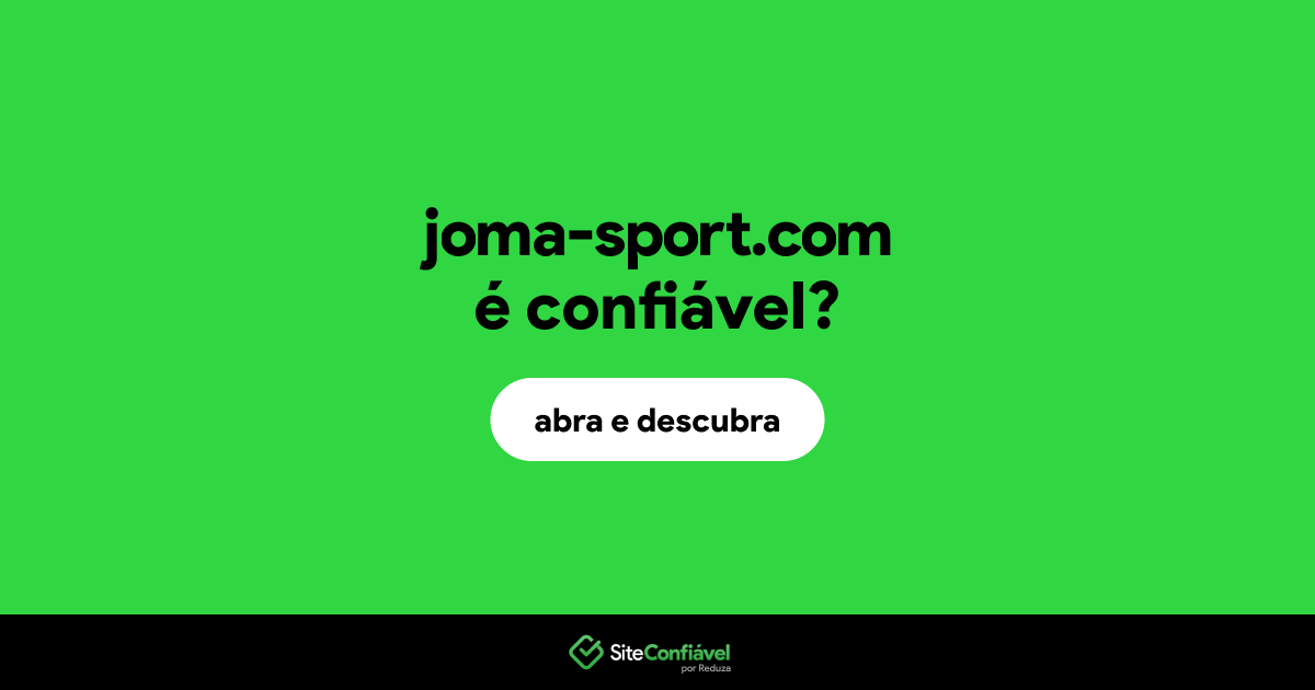 O site joma-sport.com é confiável?