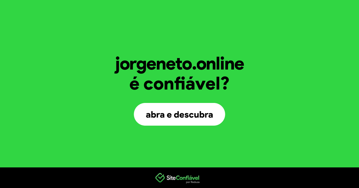 O site jorgeneto.online é confiável?