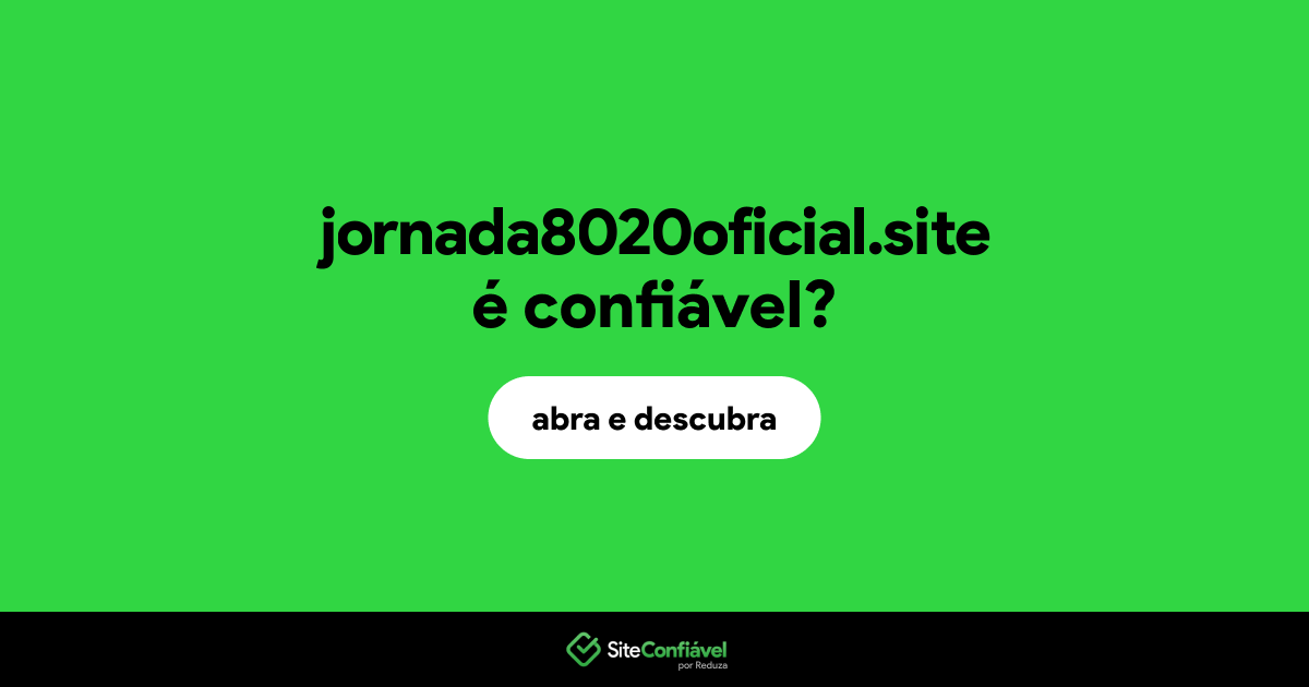 O site jornada8020oficial.site é confiável?