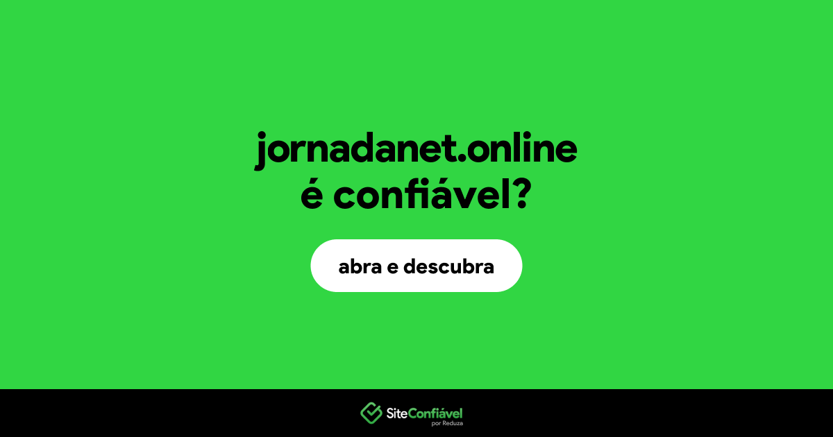 O site jornadanet.online é confiável?