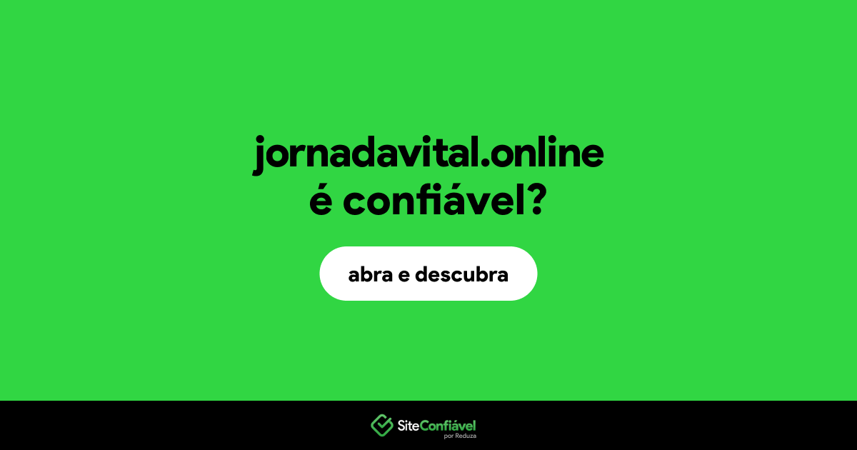 O site jornadavital.online é confiável?