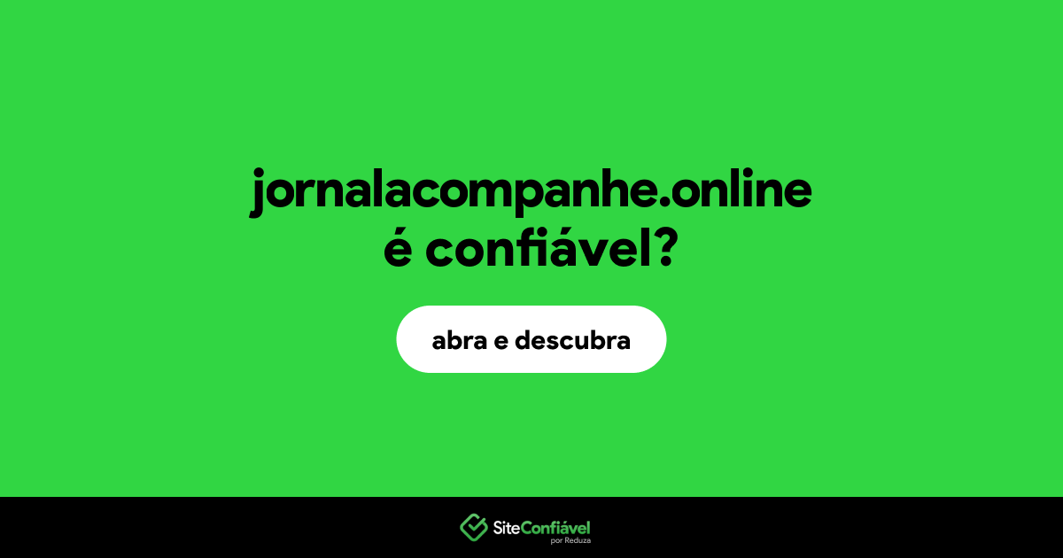 O site jornalacompanhe.online é confiável?