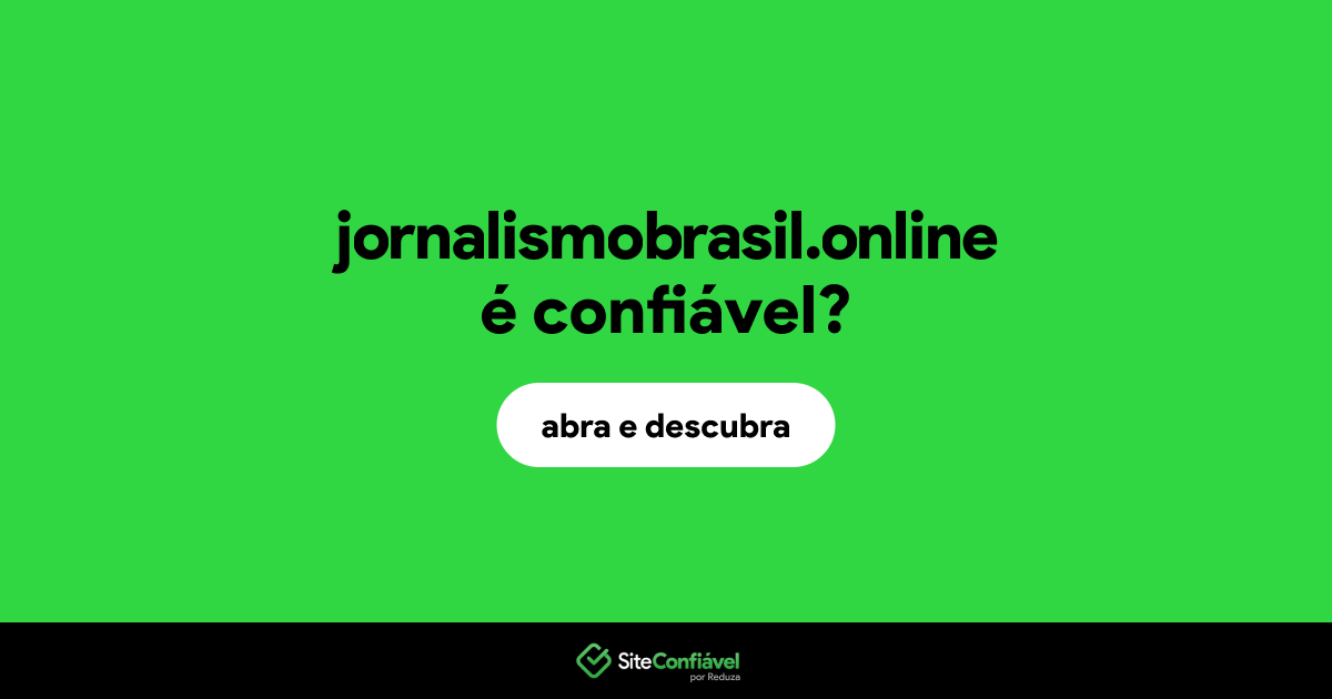 O site jornalismobrasil.online é confiável?