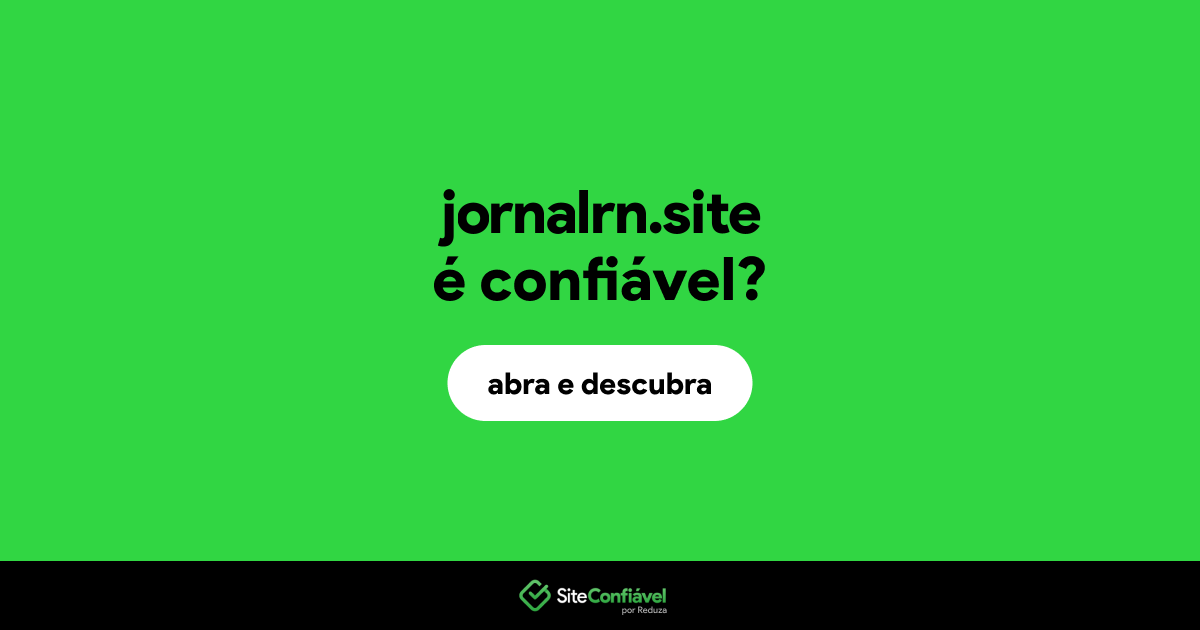 O site jornalrn.site é confiável?