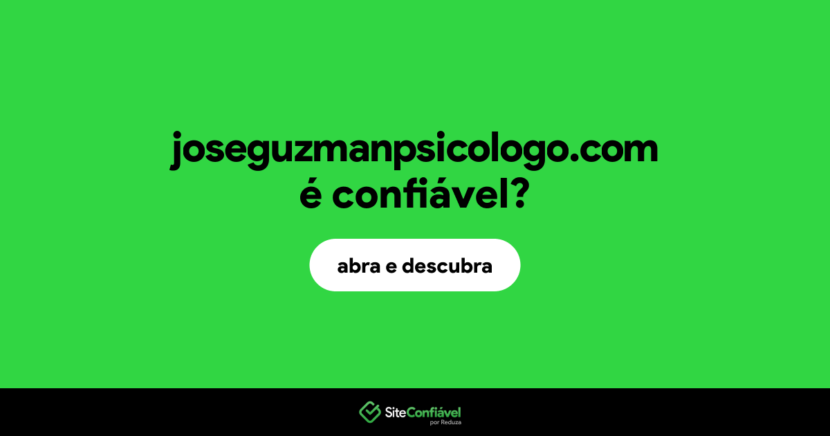 O site joseguzmanpsicologo.com é confiável?