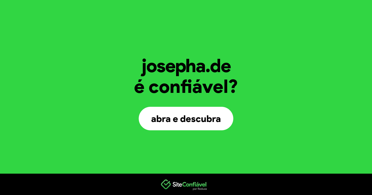 O site josepha.de é confiável?