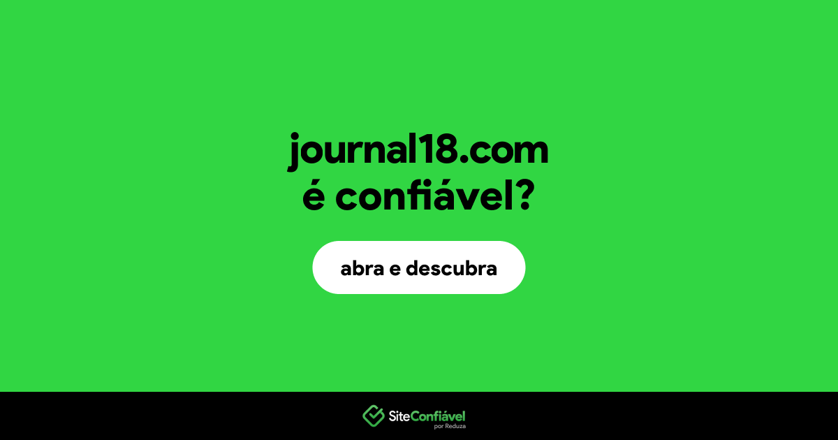 O site journal18.com é confiável?