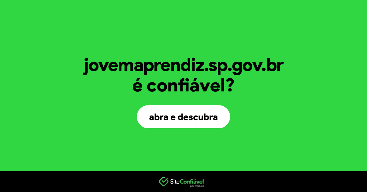 O site jovemaprendiz.sp.gov.br é confiável?