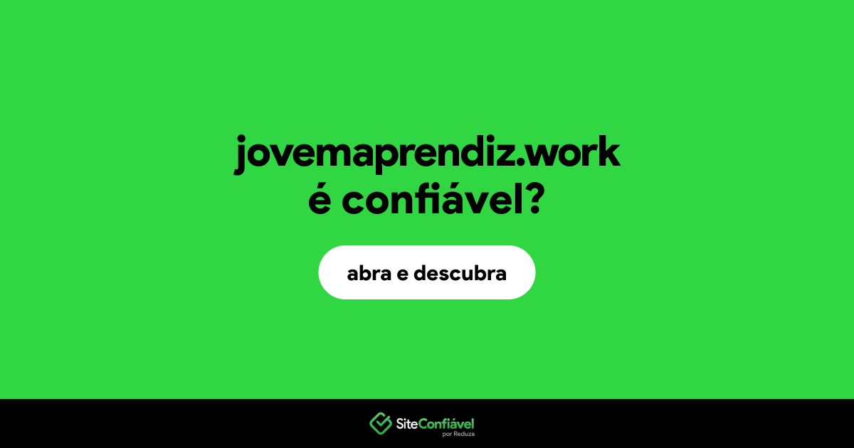 O site jovemaprendiz.work é confiável?