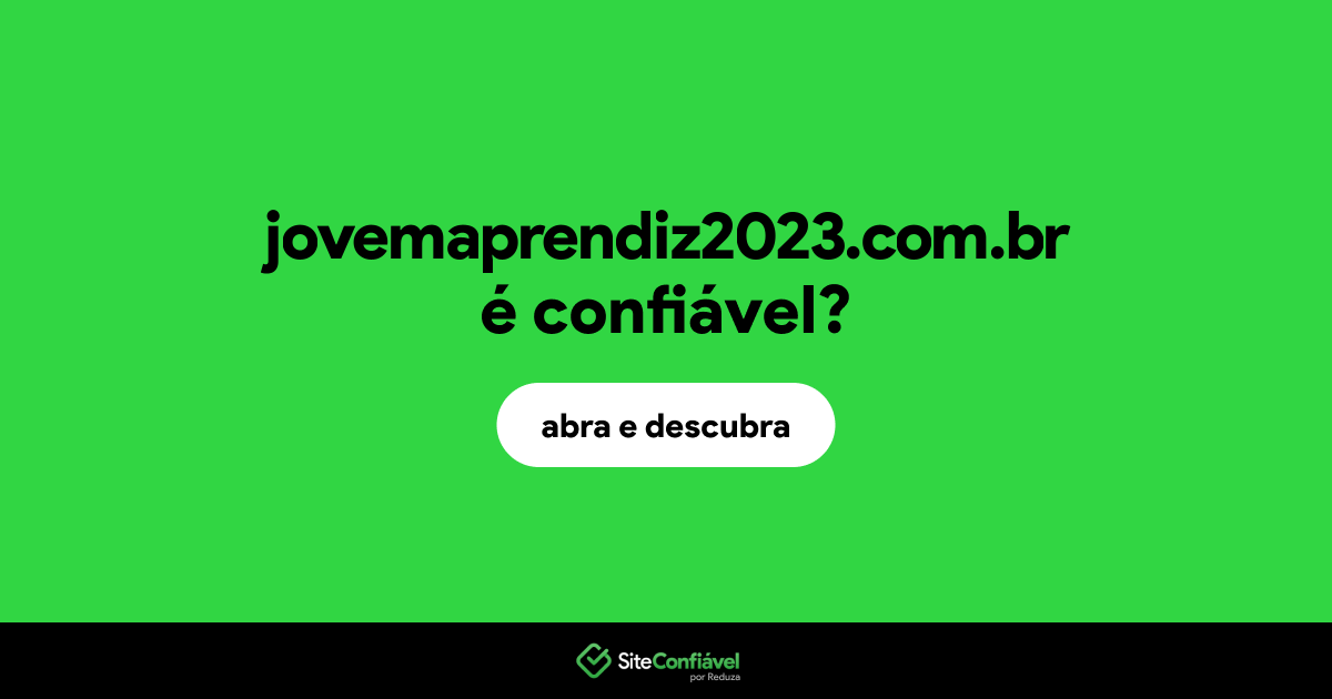 O site jovemaprendiz2023.com.br é confiável?