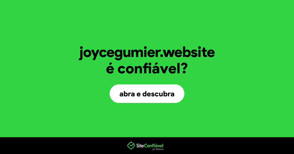 O site joycegumier.website é confiável?