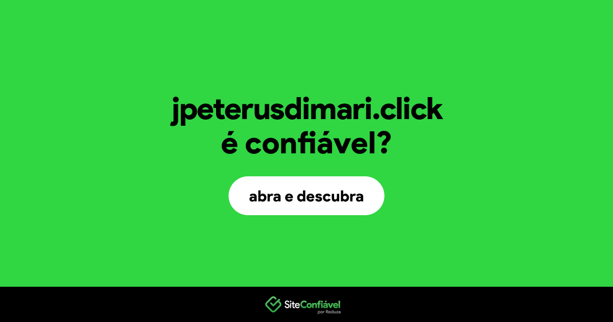O site jpeterusdimari.click é confiável?