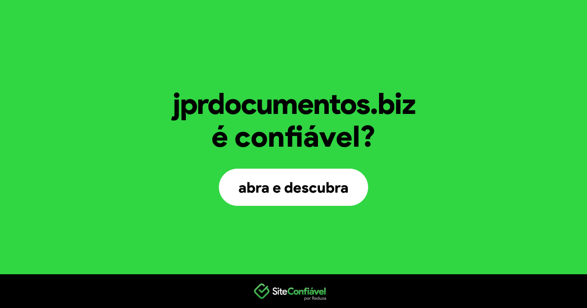 O site jprdocumentos.biz é confiável?