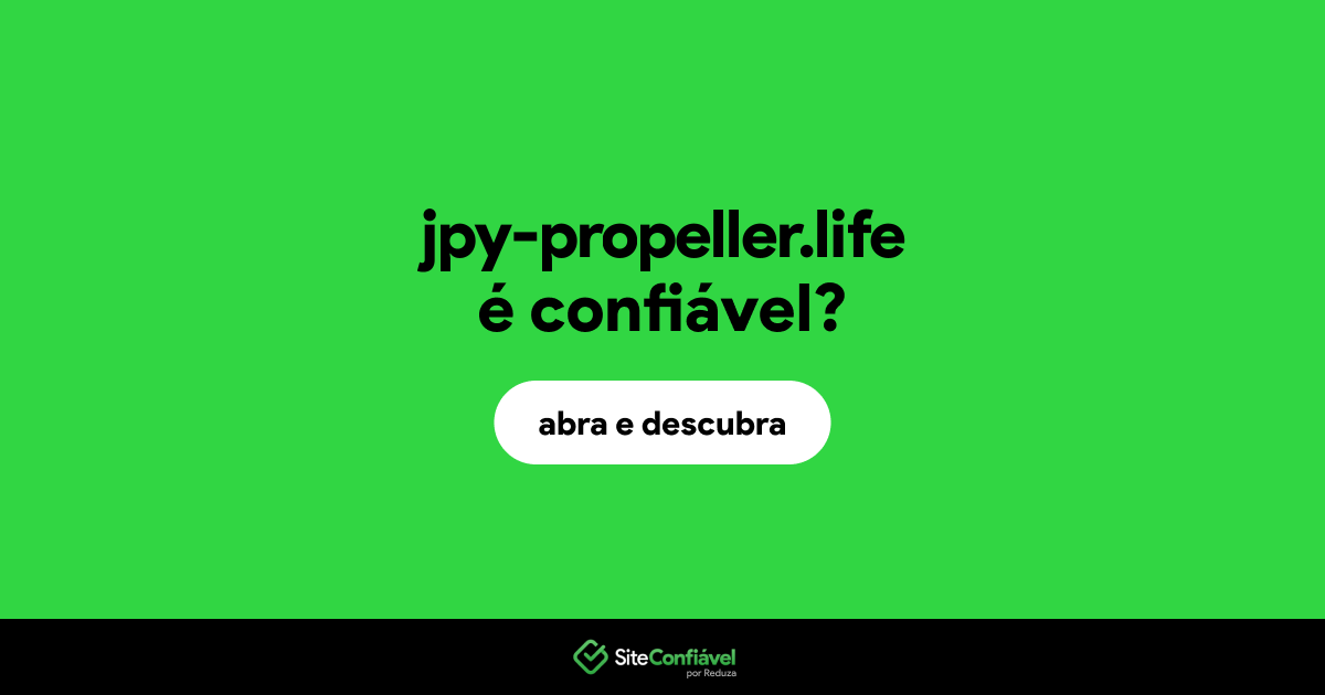 O site jpy-propeller.life é confiável?